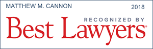 best lawyers recognition matthew m. cannon